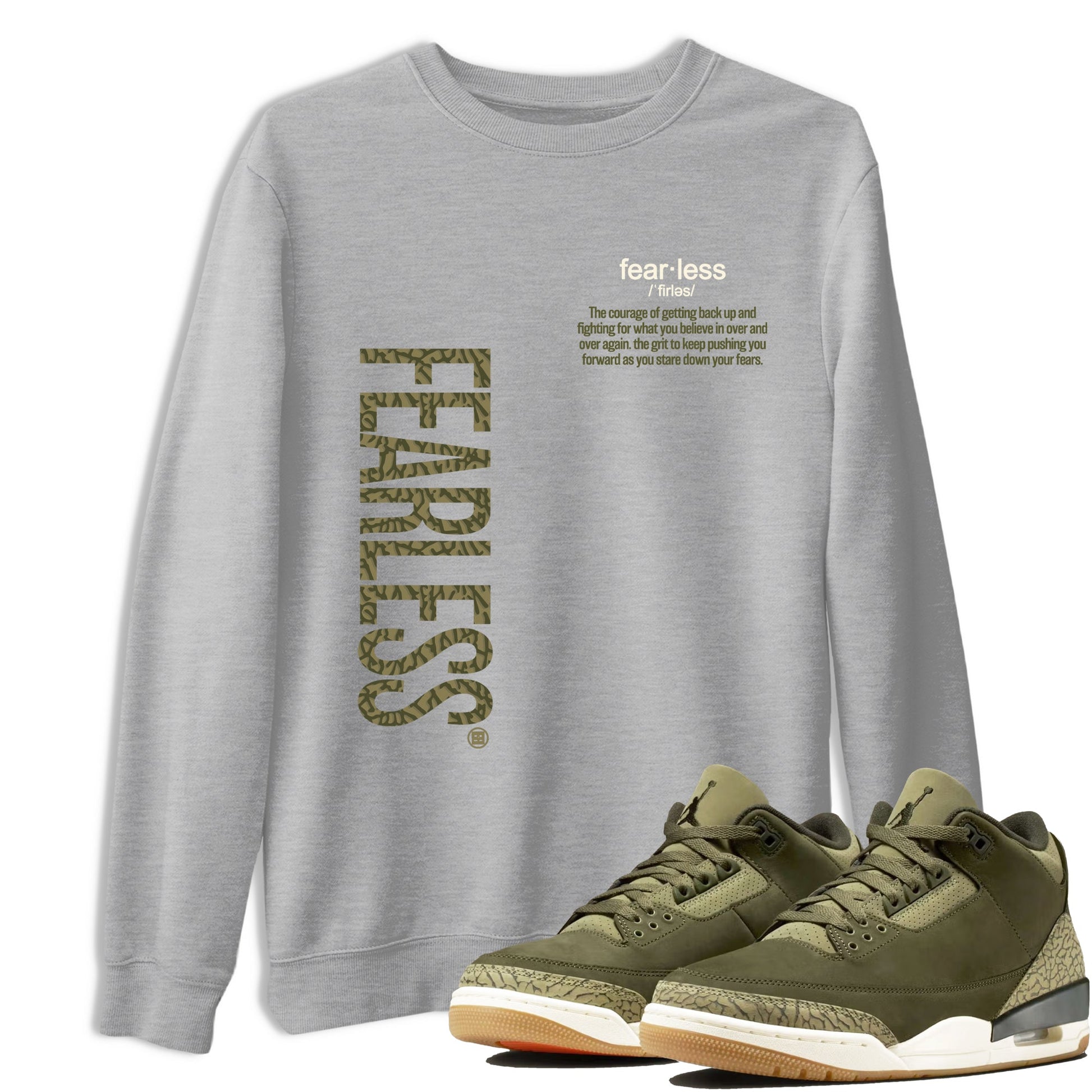 Sneaker Threads – Sneaker Tees To Match Air Jordan 3 Medium Olive – Fearless Definition Graphic Tee Heather Grey 1. Perfect for Jordan releases 2025 colorways.