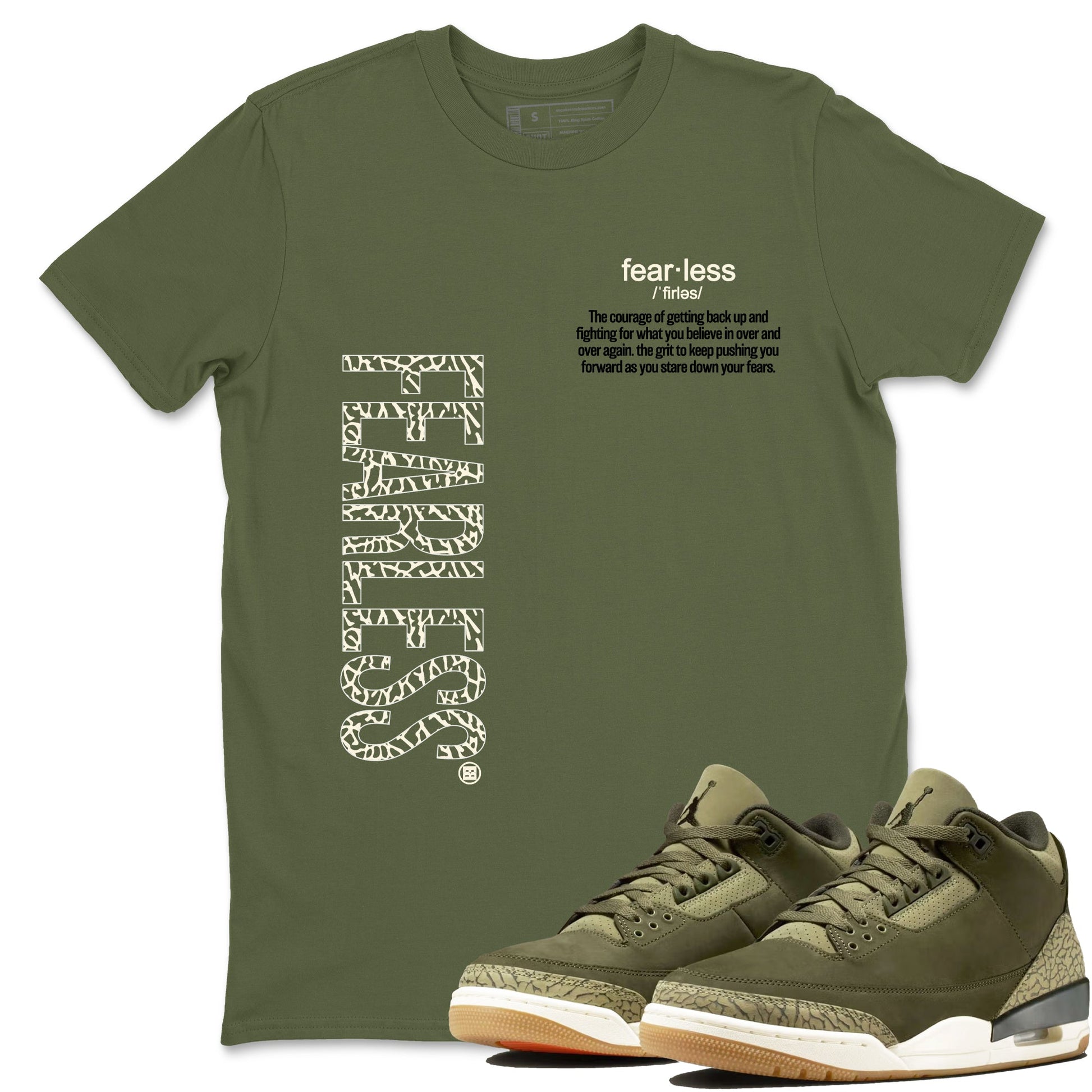 Sneaker Threads – Sneaker Tees To Match Air Jordan 3 Medium Olive – Fearless Definition Graphic Tee Military Green 1. Perfect for Jordan releases 2025 colorways.