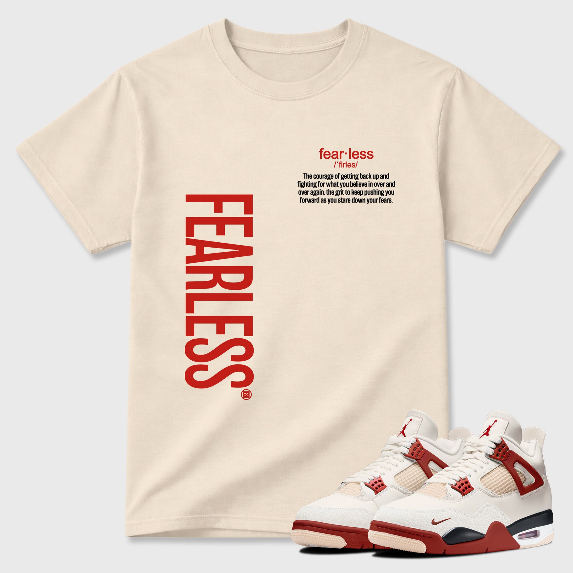 Fearless Definition Graphic T-Shirt sneaker match tee designed for the Air Jordan 4 Brick After Brick, featuring coordinated color options for a perfect streetwear match. Natural 1 shirt.
