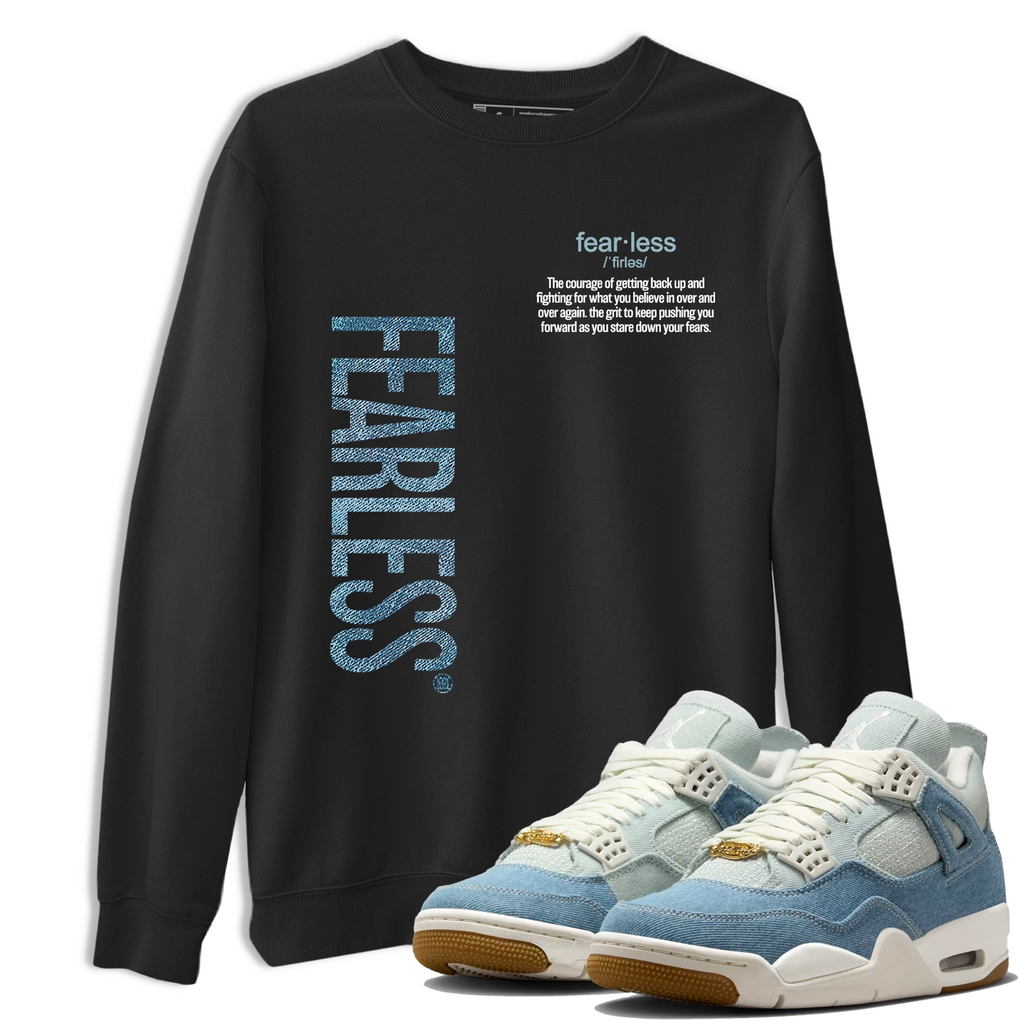 Sneaker match tees – Sneaker Tees To Match 4s Worn Blue Air Jordan 4 Denim Shoes – Fearless Definition Tee Black 1