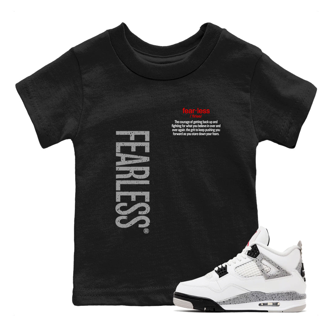 4s White Cement shirts to match jordans Fearless Definition sneaker match tees Air Jordan 4 Retro OG White Cement match shoes to clothes SNRT Sneaker Tees Youth Baby Black 1 tee