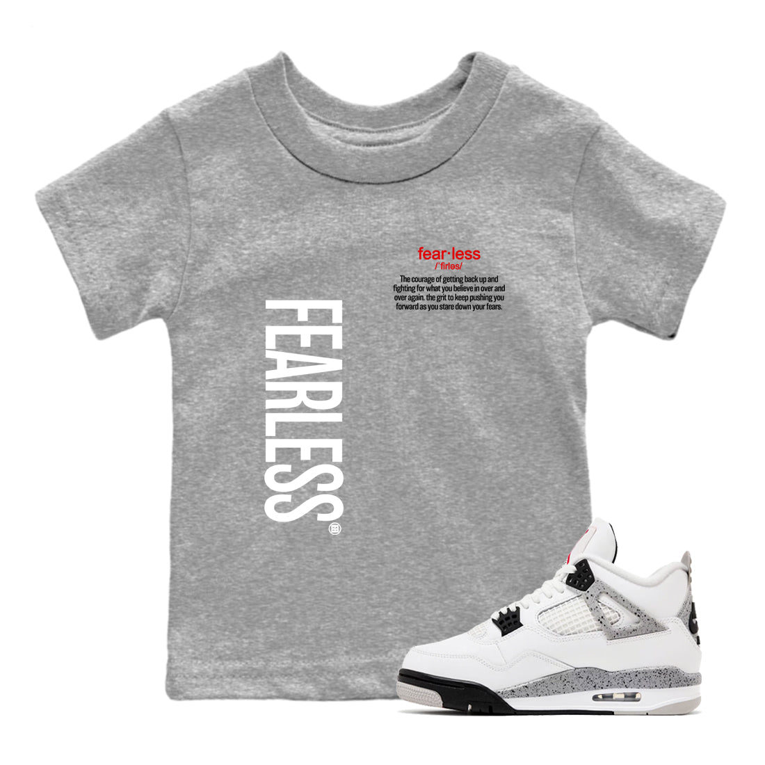 4s White Cement shirts to match jordans Fearless Definition sneaker match tees Air Jordan 4 Retro OG White Cement match shoes to clothes SNRT Sneaker Tees Youth Baby Heather Grey 1 tee