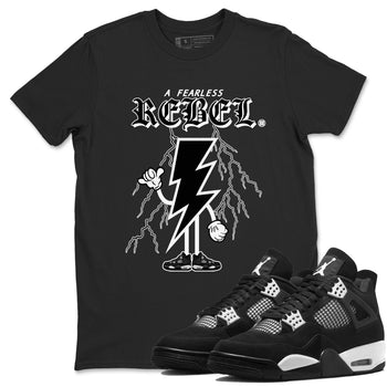 AJ4 White Thunder shirts to match jordans Fearless Rebel sneaker match tees Air Jordan 4 White Thunder SNRT Sneaker Tees streetwear brand Black 1 unisex cotton tee