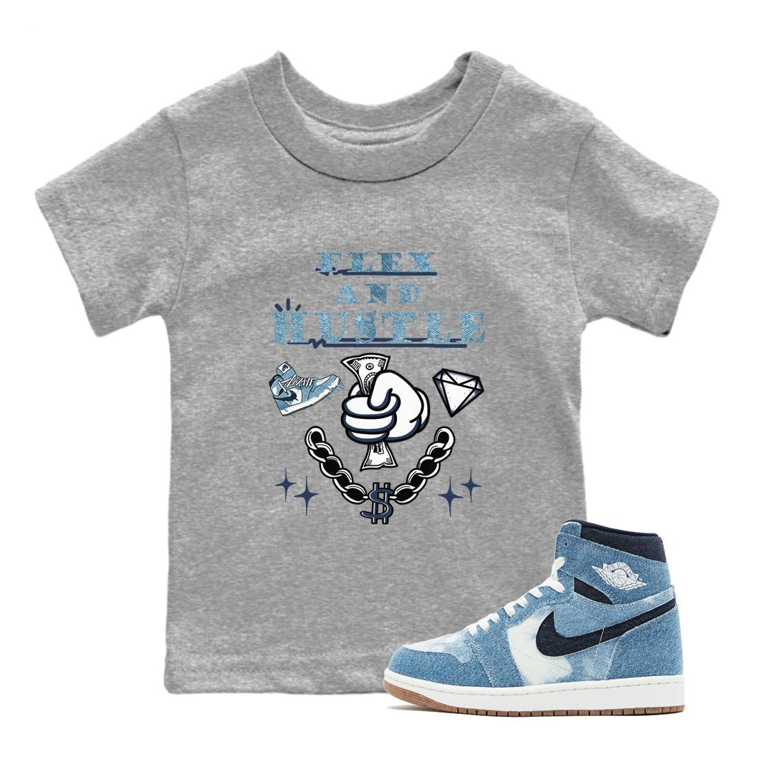 1s Denim shirts to match jordans Flex And Hustle sneaker match tees Air Jordan 1 Denim SNRT Sneaker Tees streetwear brand Baby and Youth Heather Grey 1 cotton tee
