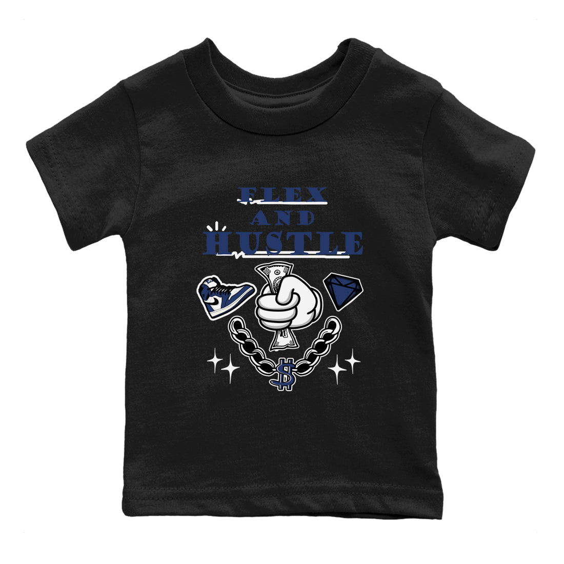 1s Midnight Navy shirts to match jordans Flex And Hustle sneaker match tees Air Jordan 1 Midnight Navy match shoes to clothes SNRT Sneaker Tees Youth Baby Black 2 tee