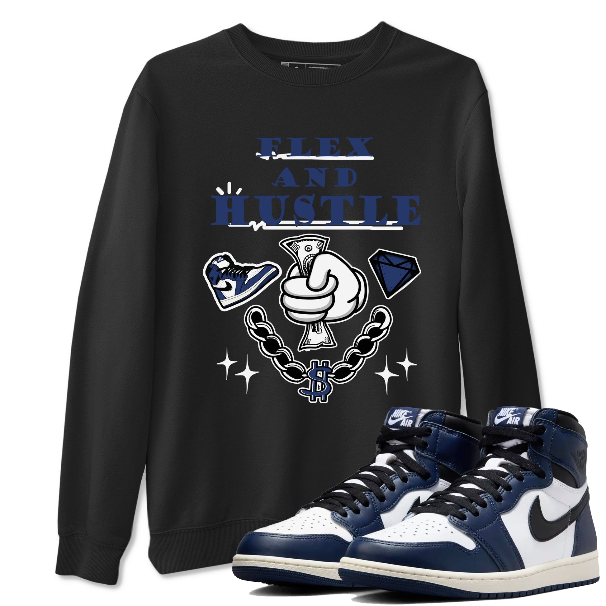 1s Midnight Navy shirts to match jordans Flex And Hustle sneaker match tees Air Jordan 1 Midnight Navy match shoes to clothes SNRT Sneaker Tees unisex cotton Black 1 shirts