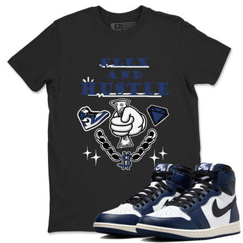 1s Midnight Navy shirts to match jordans Flex And Hustle sneaker match tees Air Jordan 1 Midnight Navy match shoes to clothes SNRT Sneaker Tees unisex cotton Black 1 shirts