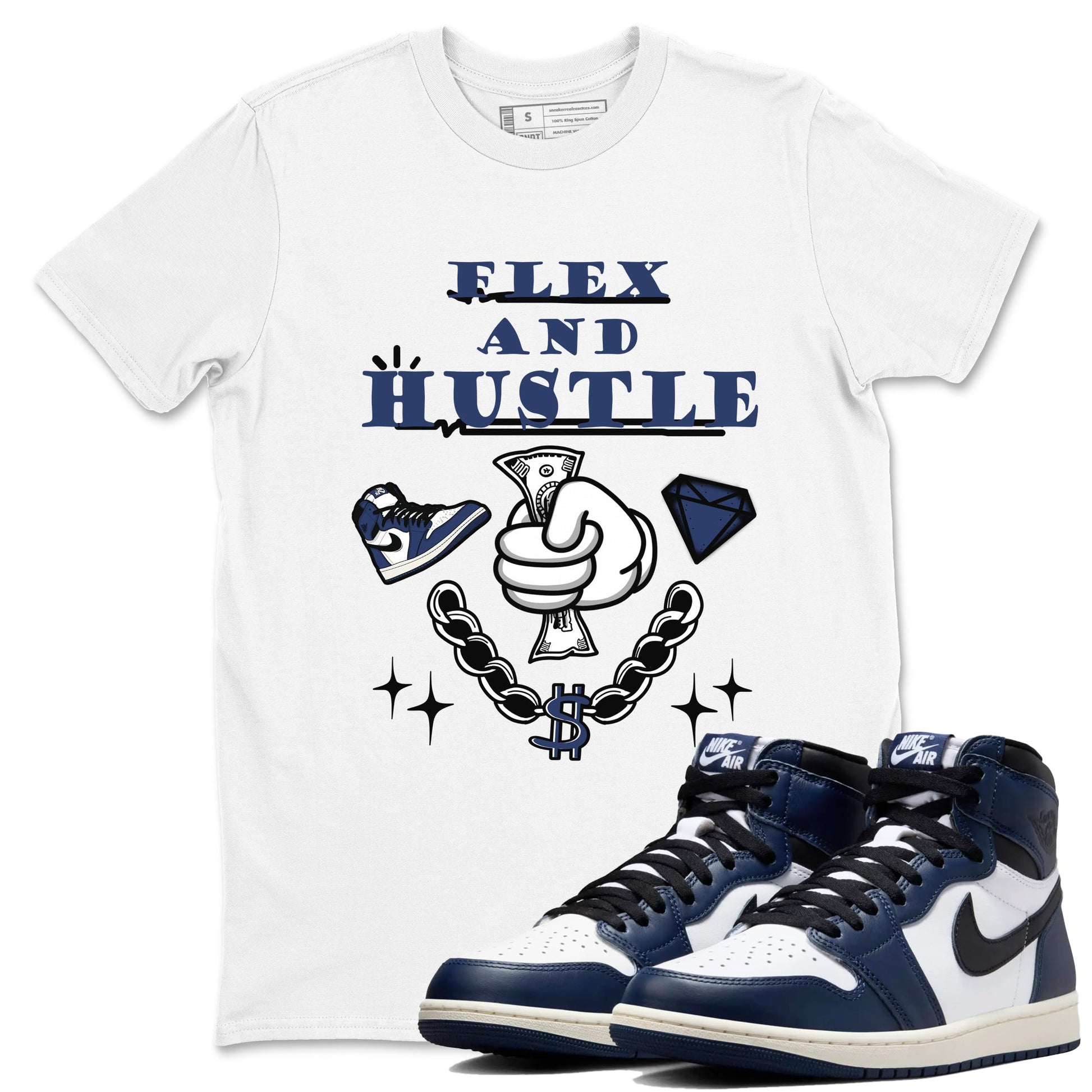 1s Midnight Navy shirts to match jordans Flex And Hustle sneaker match tees Air Jordan 1 Midnight Navy match shoes to clothes SNRT Sneaker Tees unisex cotton White 1 shirts