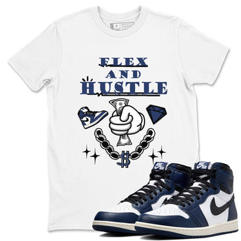 1s Midnight Navy shirts to match jordans Flex And Hustle sneaker match tees Air Jordan 1 Midnight Navy match shoes to clothes SNRT Sneaker Tees unisex cotton White 1 shirts