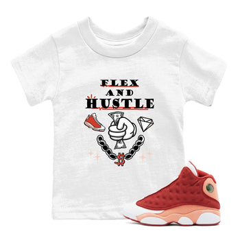 Air Jordan 13 Red Dune shirts to match jordans Flex And Hustle sneaker match tees Air Jordan 13 Red Dune SNRT Sneaker Tees streetwear brand Baby and Youth White 1 cotton tee