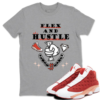 Air Jordan 13 Red Dune shirts to match jordans Flex And Hustle sneaker match tees Air Jordan 13 Red Dune SNRT Sneaker Tees streetwear brand Heather Grey 1 unisex cotton tee