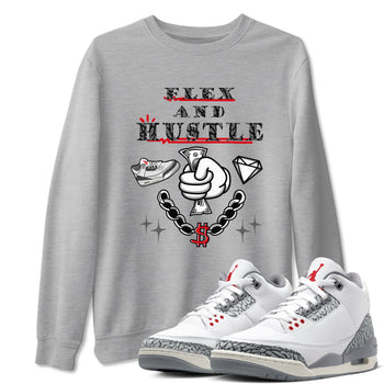 3s Cement Grey shirts to match jordans Flex And Hustle sneaker match tees Air Jordan 3 Cement Grey SNRT Sneaker Release Tees unisex cotton Heather Grey 1 crew neck shirts