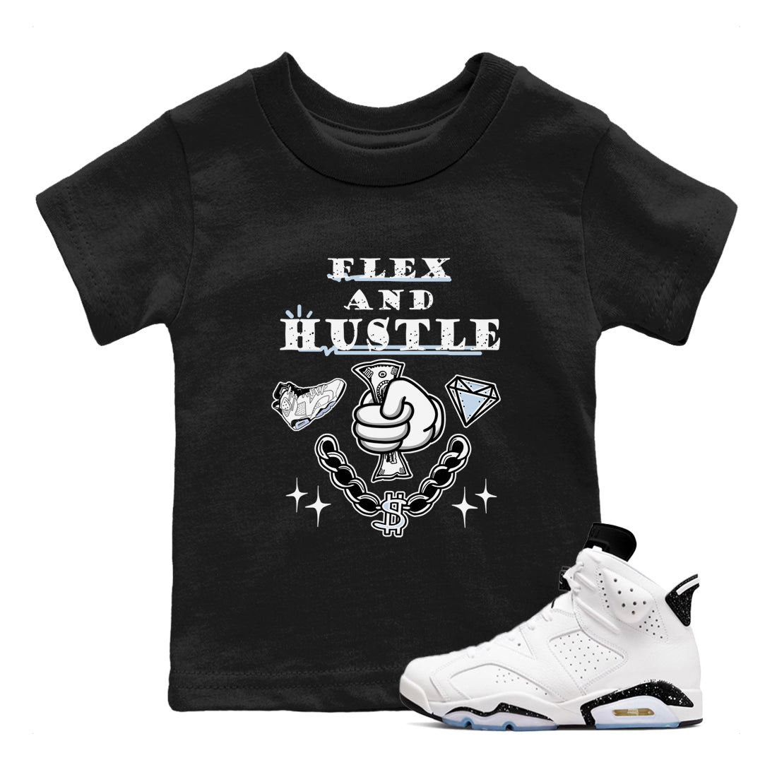 AJ6 Reverse Oreo shirt to match jordans Flex And Hustle sneaker tees Air Jordan 6 White Black SNRT sneaker release tees baby toddler Black 1 cotton Shirt