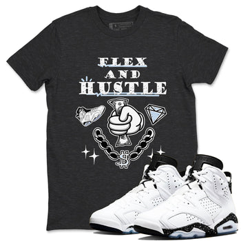 AJ6 Reverse Oreo shirt to match jordans Flex And Hustle sneaker tees Air Jordan 6 White Black SNRT Sneaker Release Tees unisex cotton Charcoal Heather 1 crew neck shirt