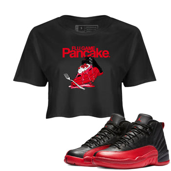 12s Flu Game shirts to match jordans Flu Game Pancake best t shirts to wear with jordans Air Jordan 12 Retro Flu Black and Varsity Red match shoes to clothes SNRT Sneaker Tees unisex cotton Black 1 crop tee