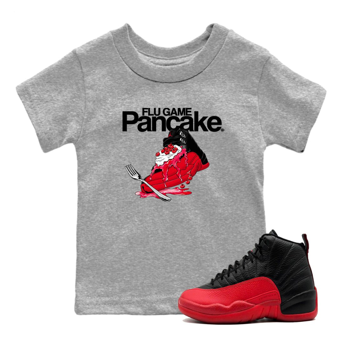 12s Flu Game shirts to match jordans Flu Game Pancake best t shirts to wear with jordans Air Jordan 12 Retro Flu Black and Varsity Red match shoes to clothes SNRT Sneaker Tees Youth Baby Heather Grey 1 tee