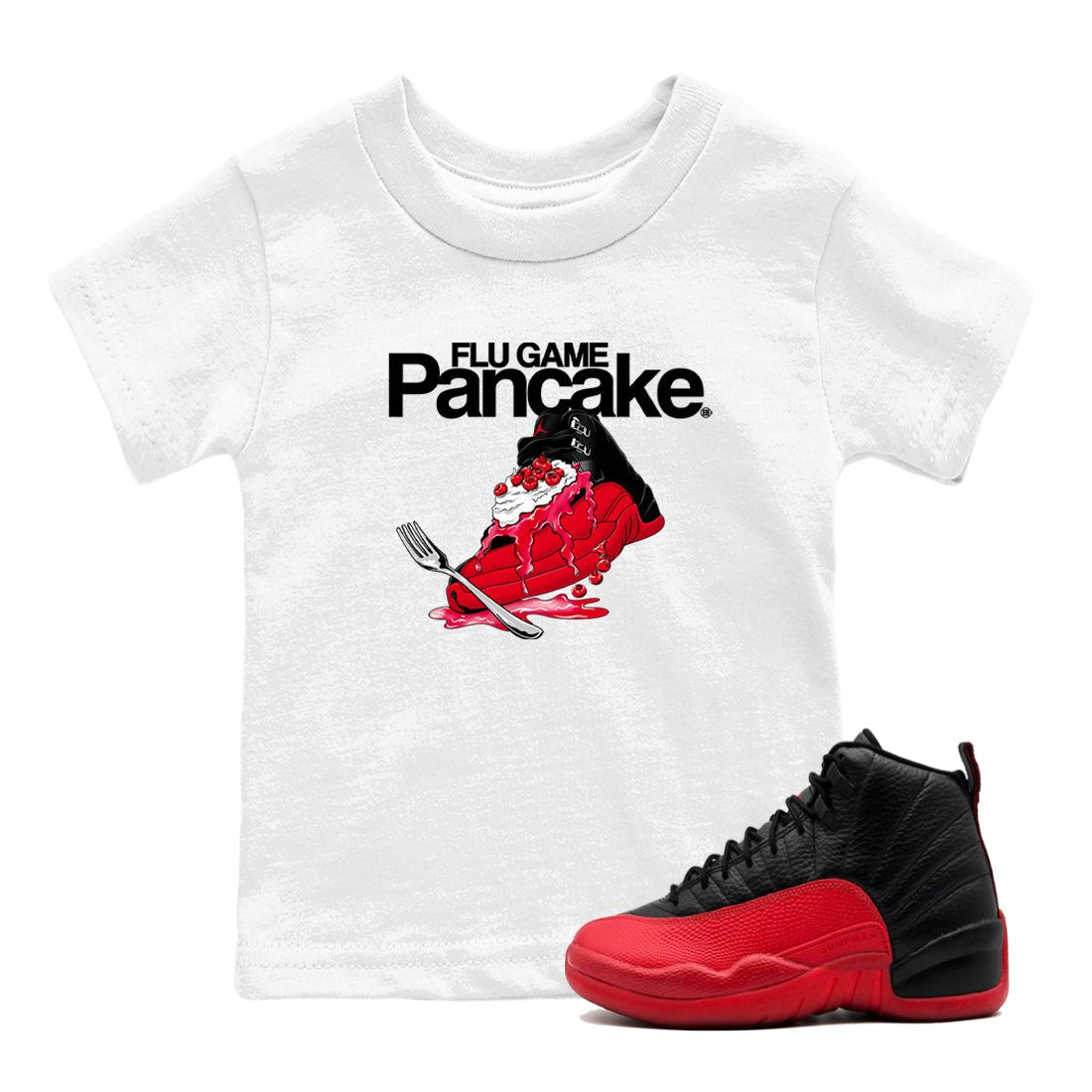 12s Flu Game shirts to match jordans Flu Game Pancake best t shirts to wear with jordans Air Jordan 12 Retro Flu Black and Varsity Red match shoes to clothes SNRT Sneaker Tees Youth Baby White 1 tee