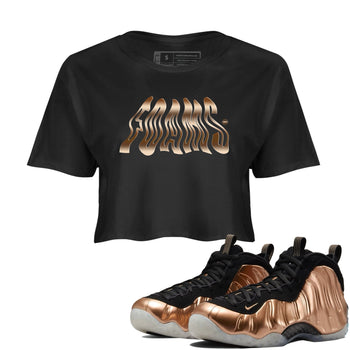 Air Foamposite 1 Metallic Copper Shirts To Match Jordans Foams Sneaker Shirts Air Foamposite One Metallic Copper SNRT Sneaker Release Tees Unisex Cotton Crew Neck Black 1 Crop Shirts