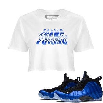 Air Foamposite One Royal shirts to match jordans Foams sneaker match tees Air Foamposite One Royal SNRT Sneaker Release Tees unisex cotton White 1 Crop Shirts