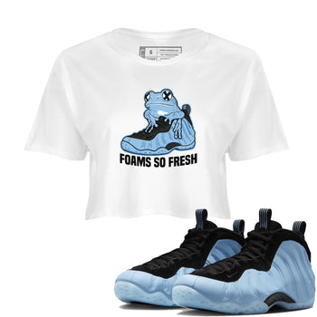 Foams So Fresh womens crop tee made to vibe with the Air Foamposite One Psychic Blue sneakers — the perfect match in White 1.