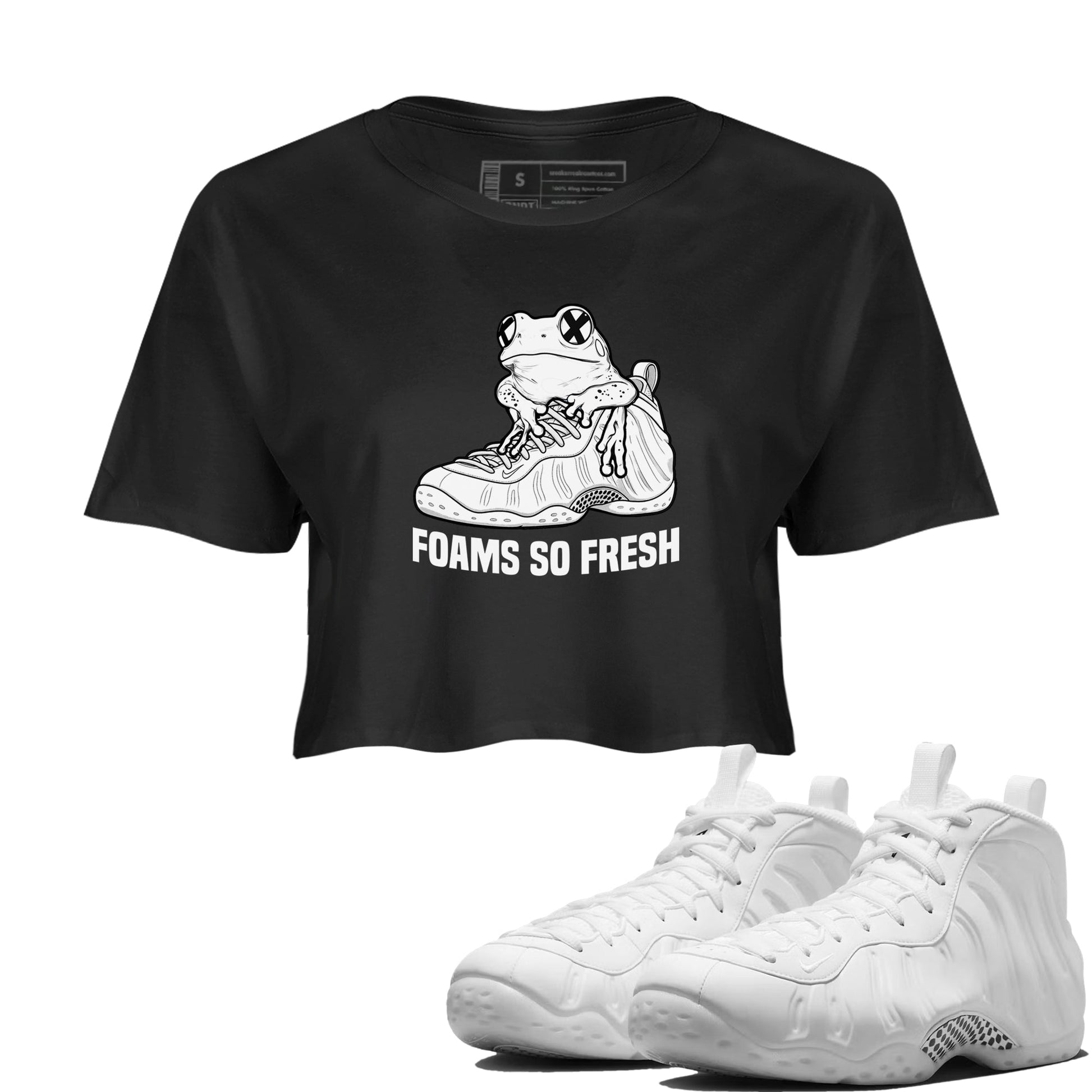 Foams So Fresh womens crop tee made to vibe with the Air Foamposite One Triple White sneakers — the perfect match in Black 1.