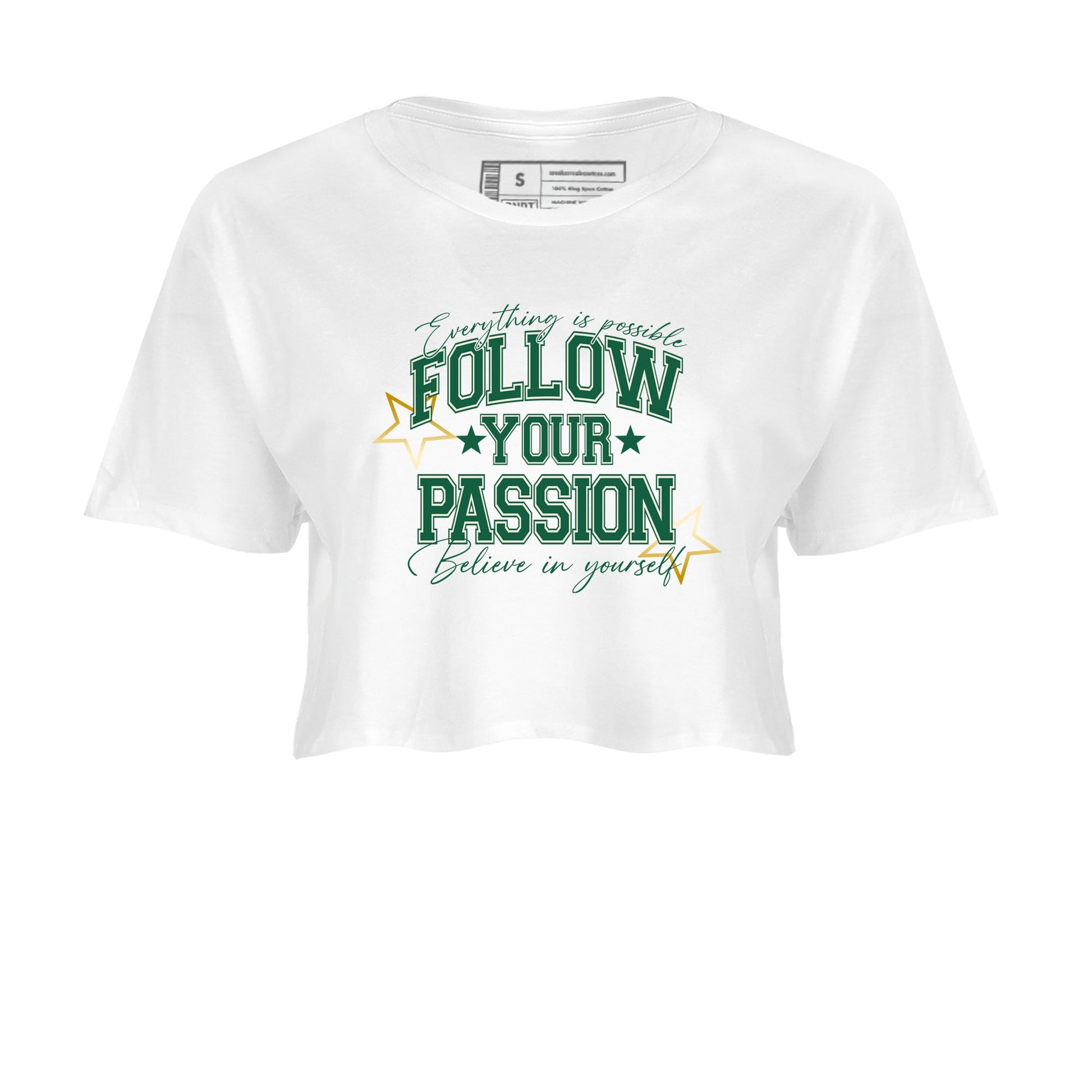 Sneaker Threads – Sneaker Tees To Match Air Jordan 1 Pro Green – Follow Your Passion Crop Tee White 2. Perfect for Jordan releases 2025 colorways.