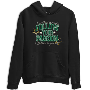 Sneaker Threads – Sneaker Tees To Match Air Jordan 1 Pro Green – Follow Your Passion Graphic Tee Black 2. Perfect for Jordan releases 2025 colorways.