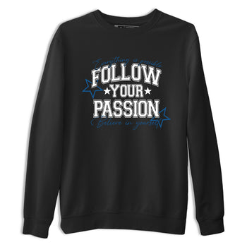 Sneaker match tees – Sneaker Tees To Match Air Jordan 1 Travis Scott Fragment Sneakers – Follow Your Passion Graphic Tee Black 2