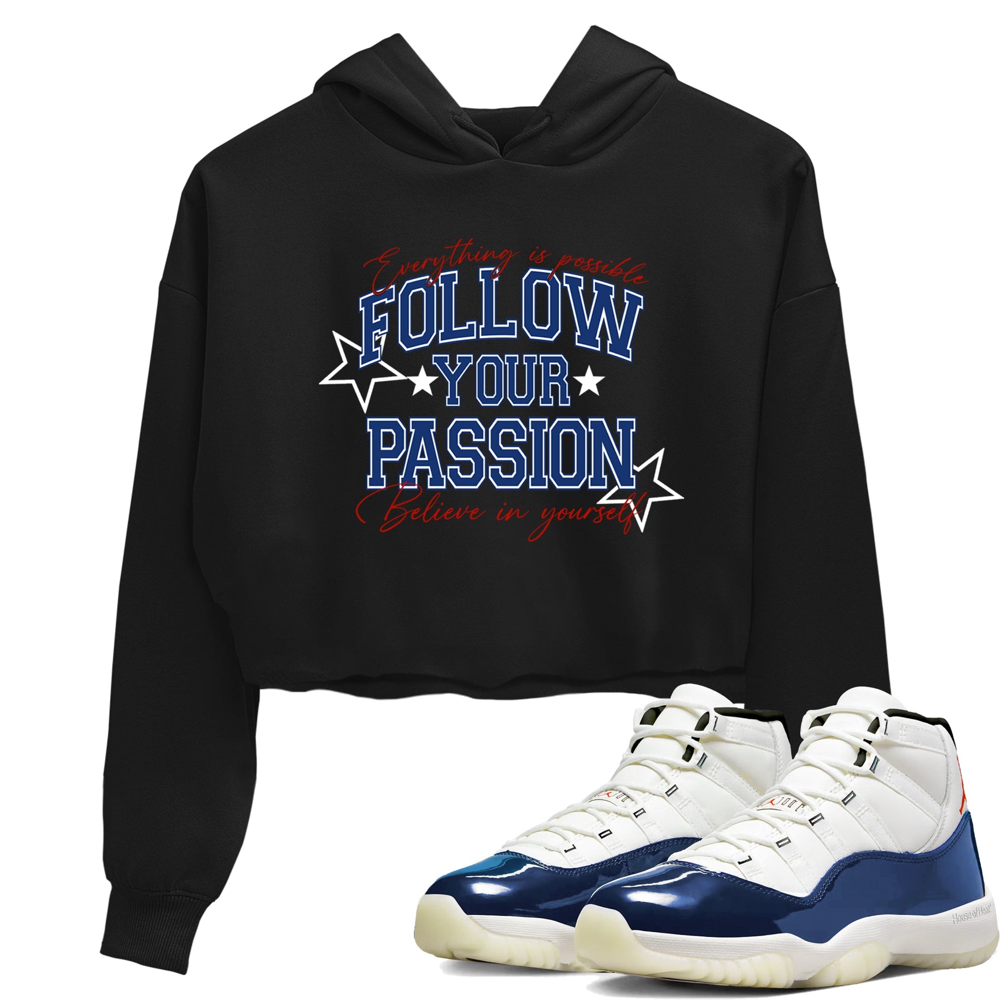 Sneaker match tees – Sneaker Threads To Match Air Jordan 11 Rare Air Shoes – Follow Your Passion Crop T-Shirt Black 1