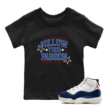 Sneaker match tees – Sneaker Threads To Match Air Jordan 11 Rare Air Shoes – Follow Your Passion Kids T-Shirt Black 1