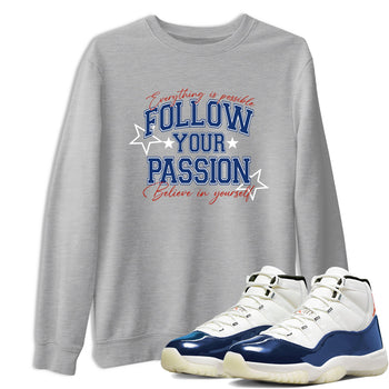 Sneaker match tees – Sneaker Threads To Match Air Jordan 11 Rare Air Shoes – Follow Your Passion Tee Heather Grey 1