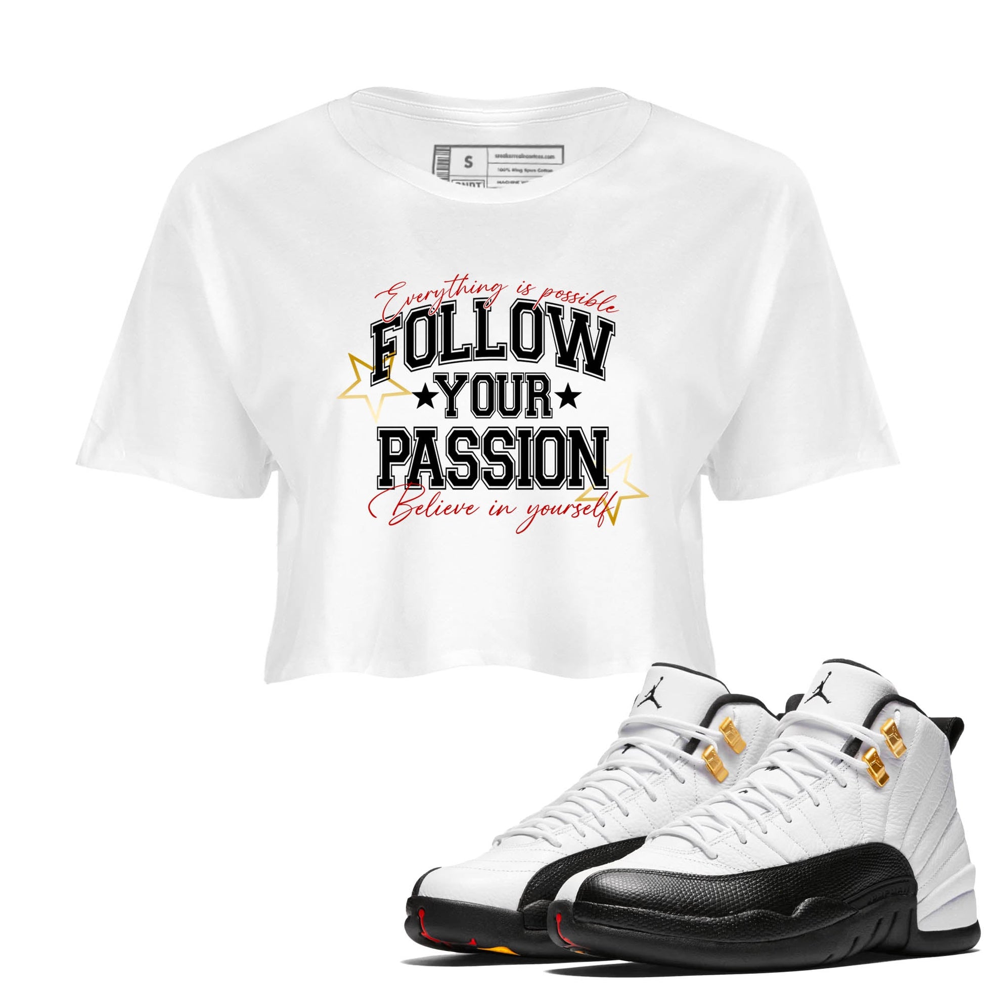 Best Sneakerfit graphic tee – Sneaker Tees To Match Air Jordan 12 Taxi Sneakers – Follow Your Passion Crop T-Shirt White 1