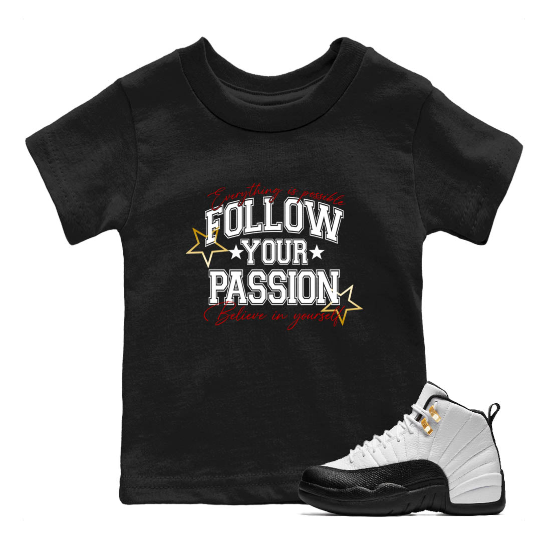 Best Sneakerfit graphic tee – Sneaker Tees To Match Air Jordan 12 Taxi Sneakers – Follow Your Passion Kids T-Shirt Black 1