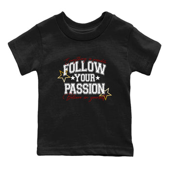 Best Sneakerfit graphic tee – Sneaker Tees To Match Air Jordan 12 Taxi Sneakers – Follow Your Passion Kids T-Shirt Black 2