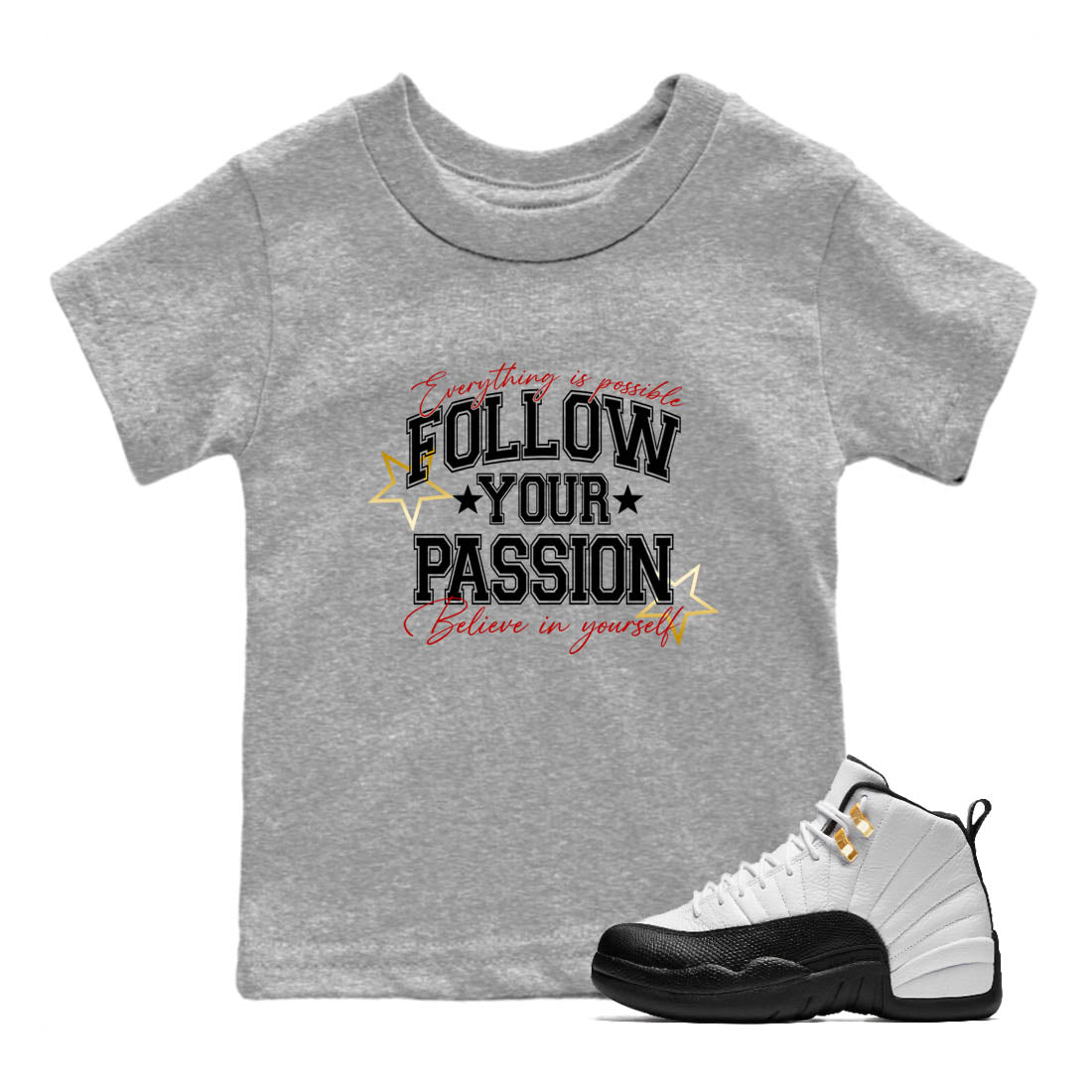 Best Sneakerfit graphic tee – Sneaker Tees To Match Air Jordan 12 Taxi Sneakers – Follow Your Passion Kids T-Shirt Heather Grey 1
