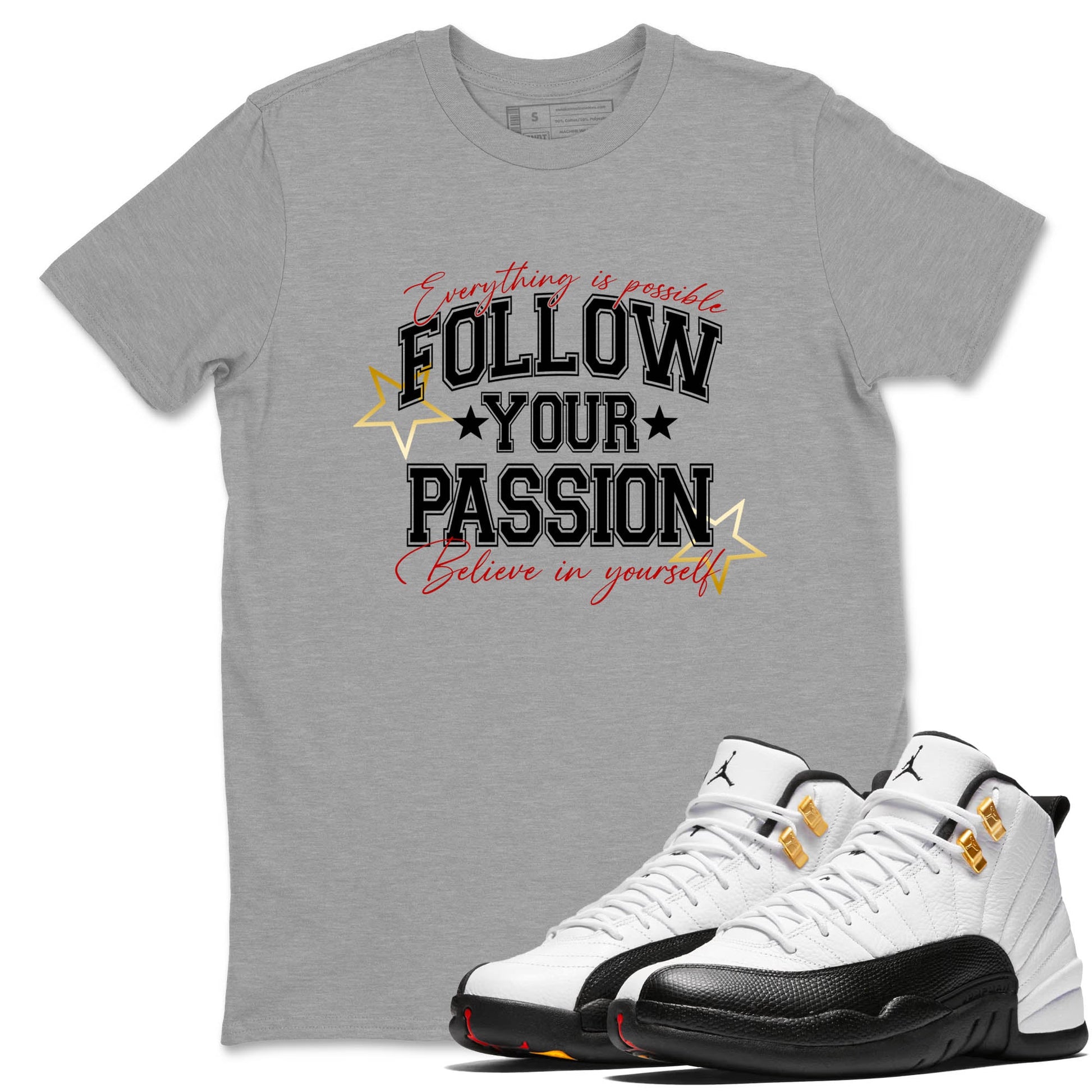 Best Sneakerfit graphic tee – Sneaker Tees To Match Air Jordan 12 Taxi Sneakers – Follow Your Passion Tee Heather Grey 1