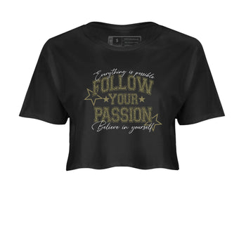Sneaker Threads – Sneaker Threads To Match Air Jordan 3 Family Affair Shoes – Follow Your Passion Crop T-Shirt Black 2