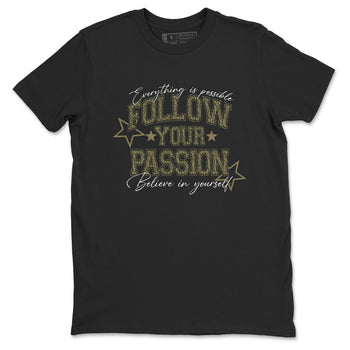 Sneaker Threads – Sneaker Threads To Match Air Jordan 3 Family Affair Shoes – Follow Your Passion Tee Black 2