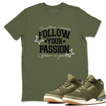Sneaker Threads – Sneaker Threads To Match Air Jordan 3 Family Affair Shoes – Follow Your Passion Tee Military Green 1