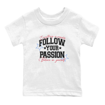 5s Fire Red Sneaker match tees – Sneaker Tees To Match Jordan 5 Retro Fire Red Sneakers – Follow Your Passion Kids Graphic T-Shirt White 2