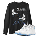 11s Legend Blue shirts to match jordans Free Yourself Be Yourself sneaker match tees Air Jordan 11 Legend Blue match shoes to clothes SNRT Sneaker Tees unisex cotton Black 1 shirts