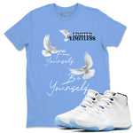 11s Legend Blue shirts to match jordans Free Yourself Be Yourself sneaker match tees Air Jordan 11 Legend Blue match shoes to clothes SNRT Sneaker Tees unisex cotton Carolina Blue 1 shirts