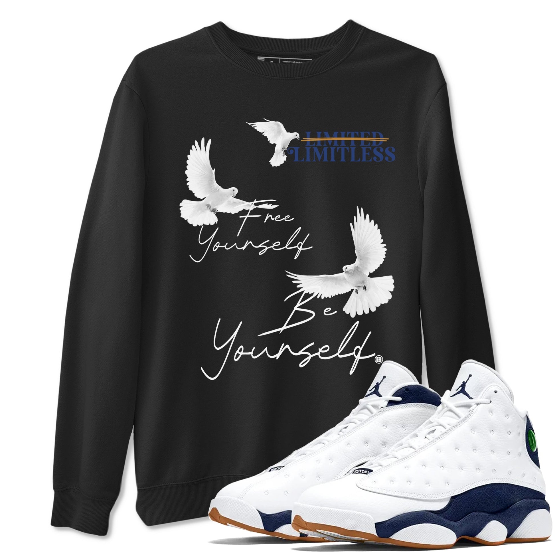 13s Midnight Navy shirts to match jordans Free Yourself Be Yourself sneaker match tees Air Jordan 13 Midnight Navy match shoes to clothes SNRT Sneaker Tees unisex cotton Black 1 shirts