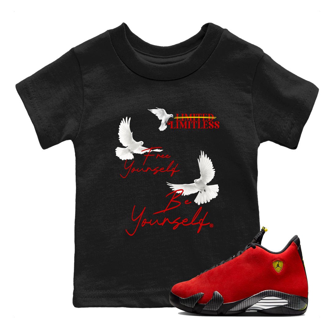 Free Yourself Be Yourself baby and kids t-shirt crafted for little sneakerheads to shine with the Air Jordan 14 Challenge Red sneakers, displayed in Black 1.