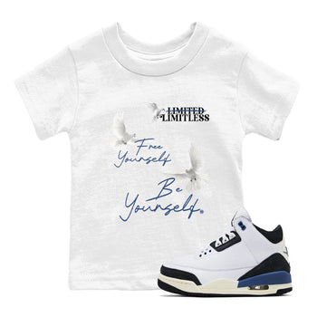 A Ma Maniere Air Jordan 3 Diffused Blue shirts to match jordans Free Yourself Be Yourself graphic tee Jordan 3 For The Love best t-shirts to wear with jordans SNRT Sneaker Tees Youth Baby White 1 tee