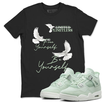 4s seafoam shirts to match jordans Free Yourself Be Yourself sneaker match tees Air Jordan 4 Abundance match shoes to clothes SNRT Sneaker Tees unisex cotton Black 1 shirts