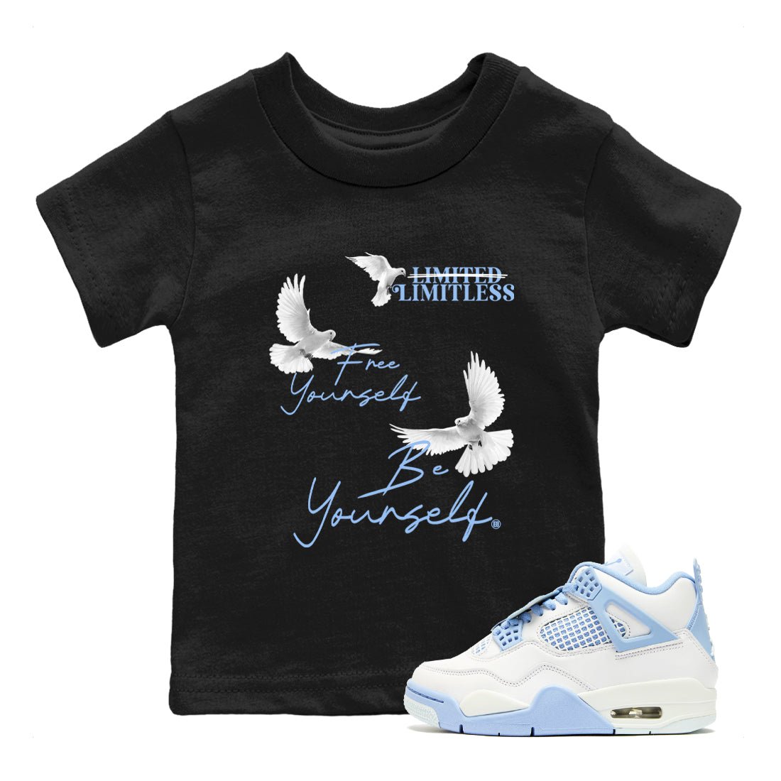 4s Forget Me Not shirts to match jordans Free Yourself Be Yourself graphic tees Air Jordan 4 Forget Me Not match shoes to clothes SNRT Sneaker Tees Youth Baby Black 1 tee