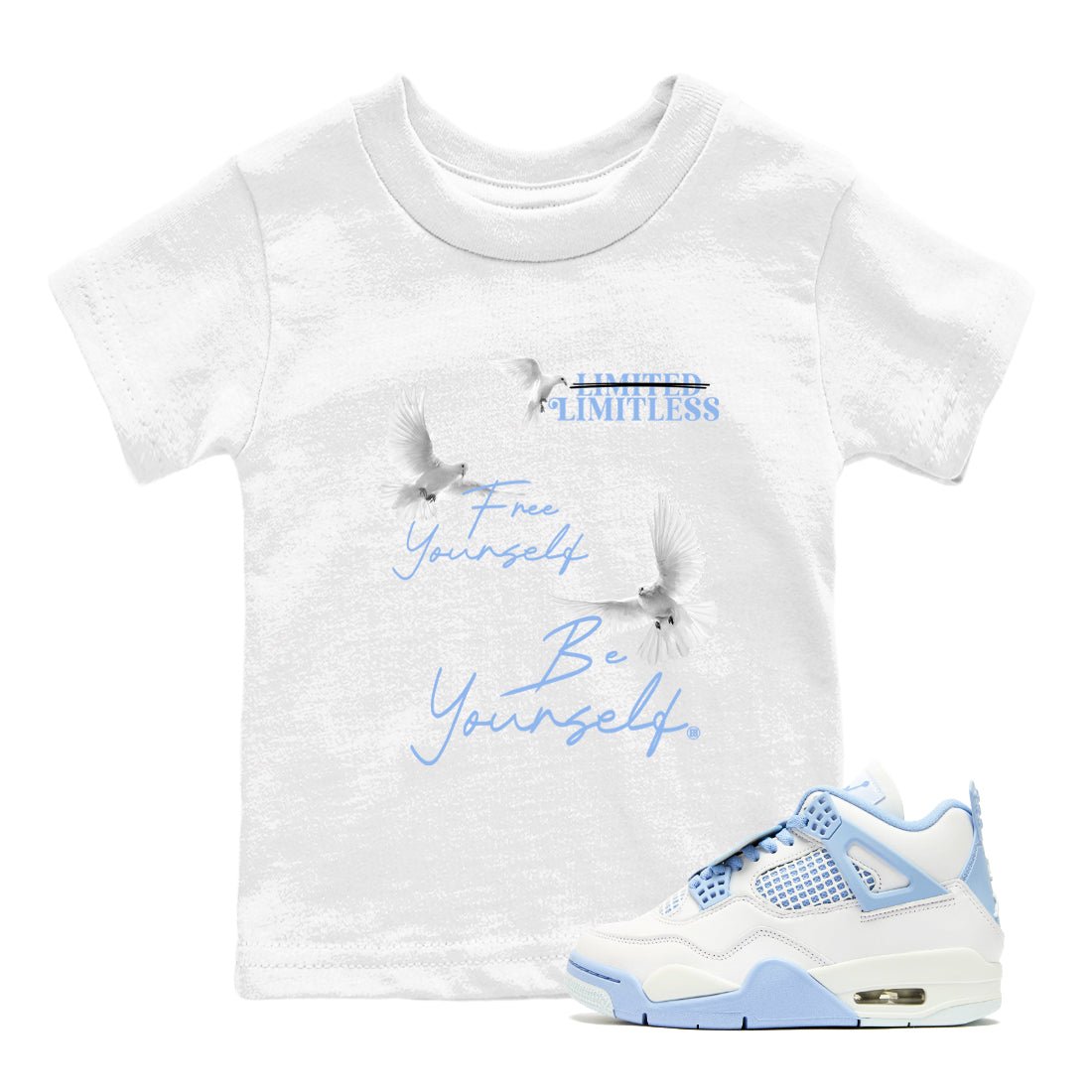 4s Forget Me Not shirts to match jordans Free Yourself Be Yourself graphic tees Air Jordan 4 Forget Me Not match shoes to clothes SNRT Sneaker Tees Youth Baby White 1 tee