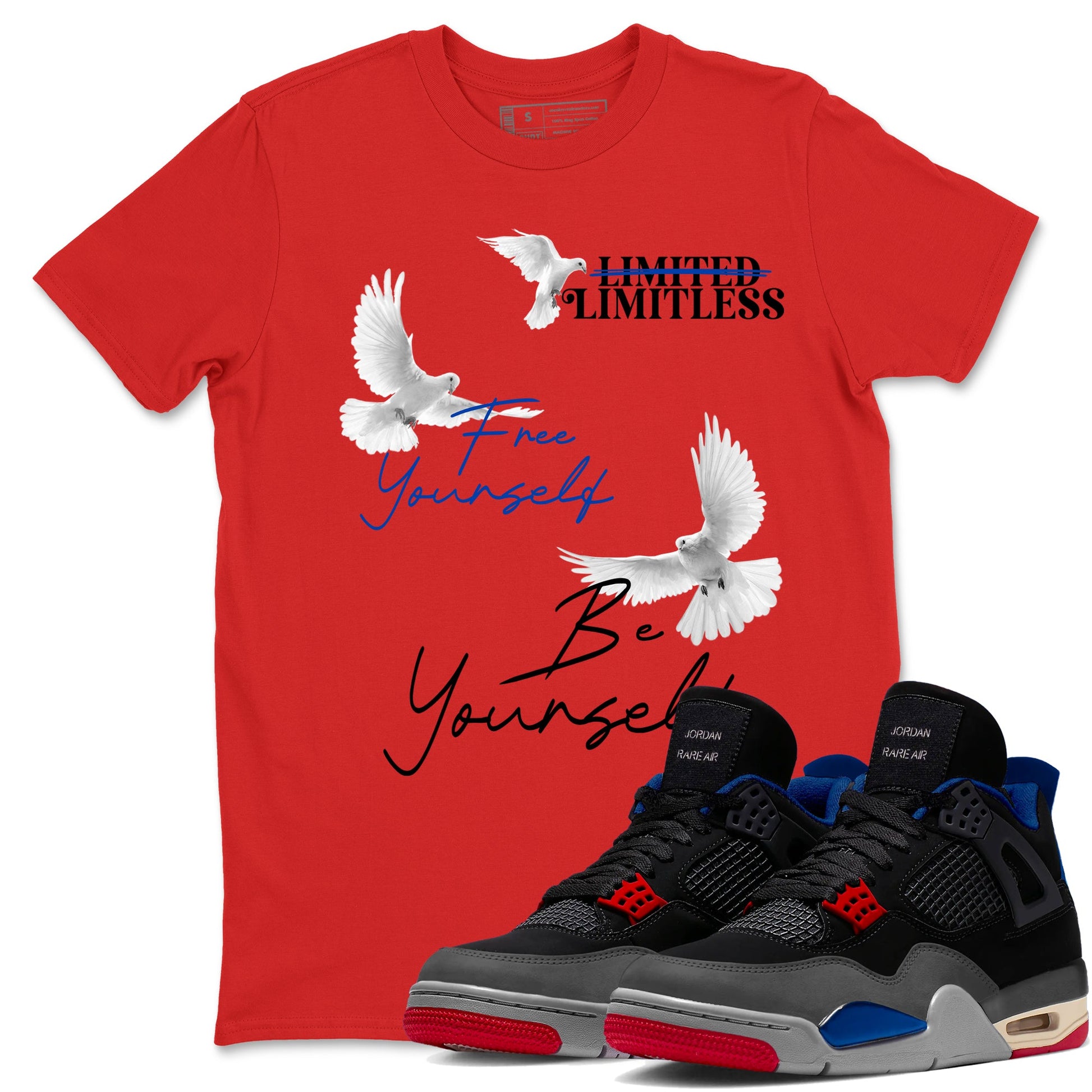 4s Rare shirts to match jordans Free Yourself Be Yourself sneaker match tees Air Jordan 4 Rare match shoes to clothes SNRT Sneaker Tees unisex cotton Red 1 shirts