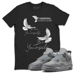 4s Wet Cement shirts to match jordans Free Yourself Be Yourself sneaker match tees Air Jordan 4 Wet Cement match shoes to clothes SNRT Sneaker Tees unisex cotton Black 1 shirts